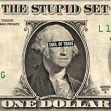 Stupid Set: Soul Of Trade - Vinyl
