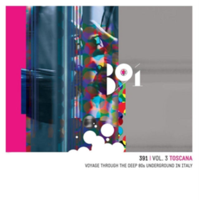 Various Artists: 391 Vol. 3: Toscana Voyage - Through The Deep 80s Underground In Italy - CD