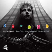 Mattia Cigalini: Beyond - CD