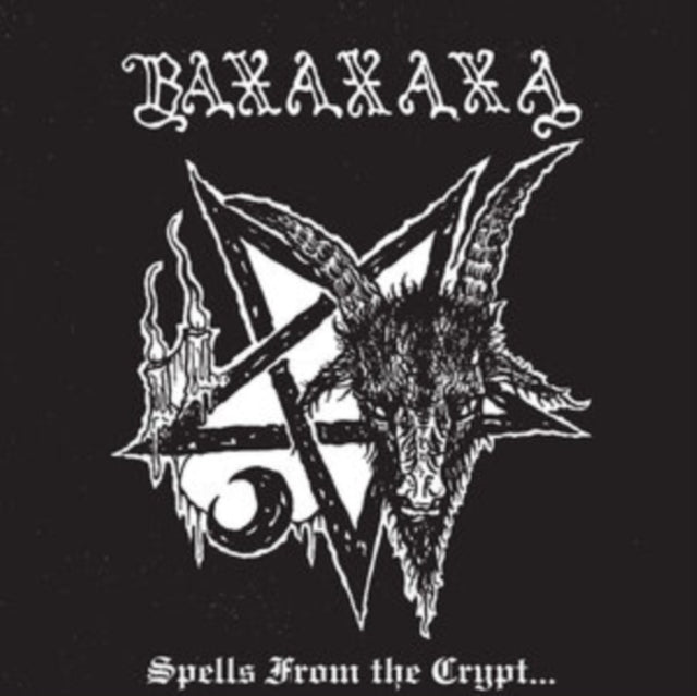 Baxaxaxa: Spells From The Crypt - CD