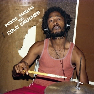 Ranking Barnabas: The Cold Crusher - Vinyl