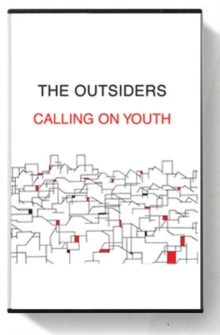 The Outsiders: Calling On Youth - Cassette