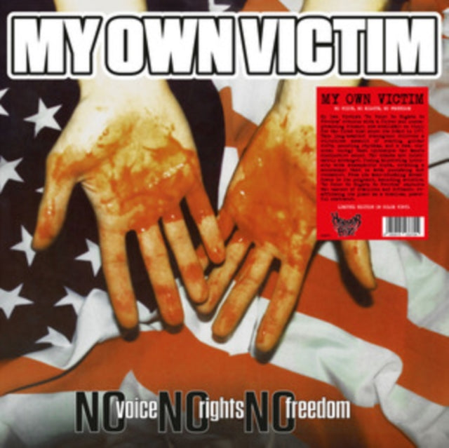 My Own Victim: No Voice. No Rights. No Freedom (Coloured Vinyl) - Vinyl