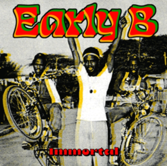 Early B: Immortal - Vinyl