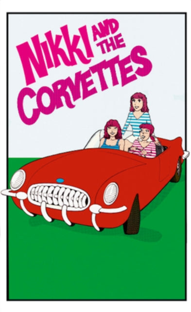 Nikki & the Corvettes: Nikki & The Corvettes - Cassette