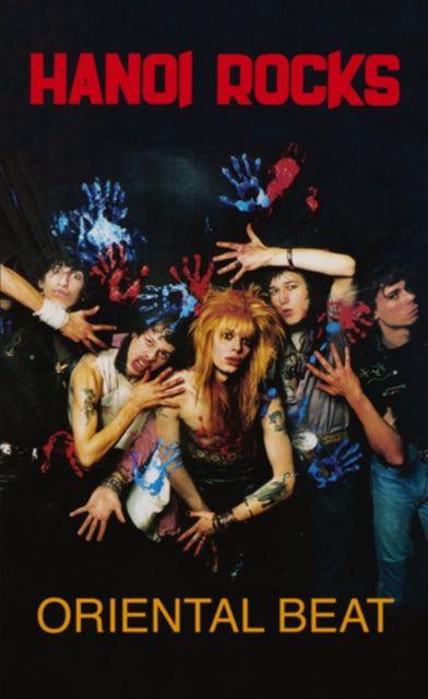 Hanoi Rocks: Oriental Beat - Cassette