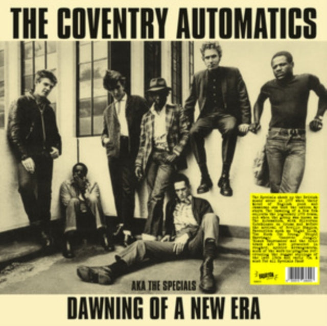 The Coventry Automatics aka The Specials: Dawning Of A New Era - Aka The Specials - Vinyl