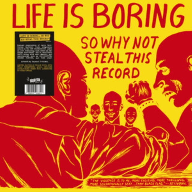 Various Artists: Life Is Boring So Why Not Steal This Record (Yellow Vinyl) - Vinyl