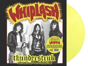Whiplash: Thunderstruk: 1984-1985 Demos / Live At Cbgbs 1983 (Coloured Vinyl) - Vinyl