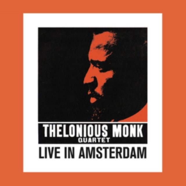 Thelonious Monk Quartet: Live In Amsterdam - Vinyl