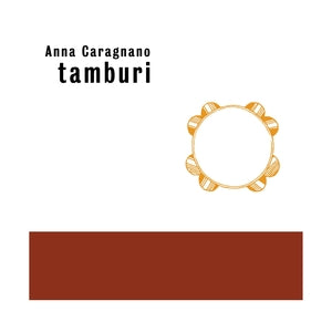 Anna Caragnano: Tamburi - Vinyl