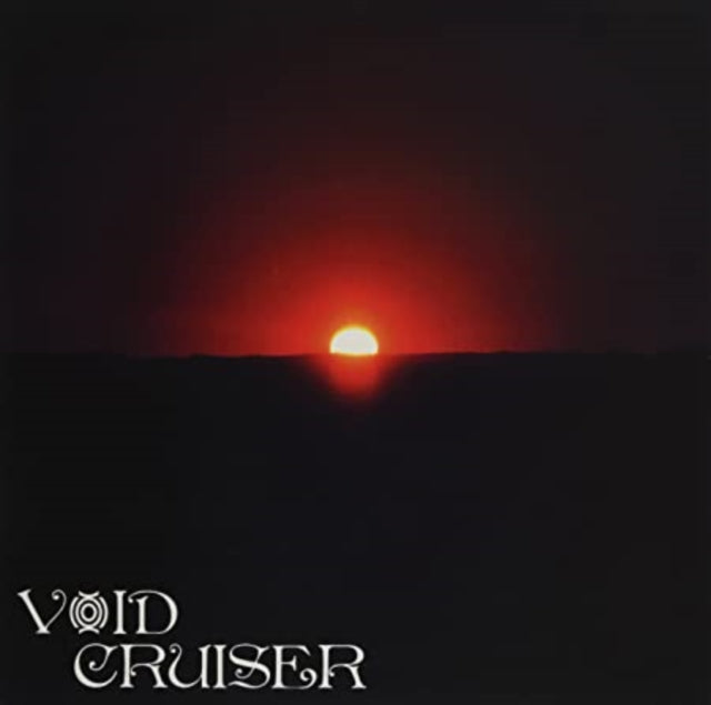 Void Cruiser: Overstaying My Welcome - Vinyl