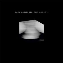 Paul Haslinger: Exit Ghost II - Vinyl