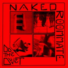Naked Roommate: Do The Duvet - Vinyl