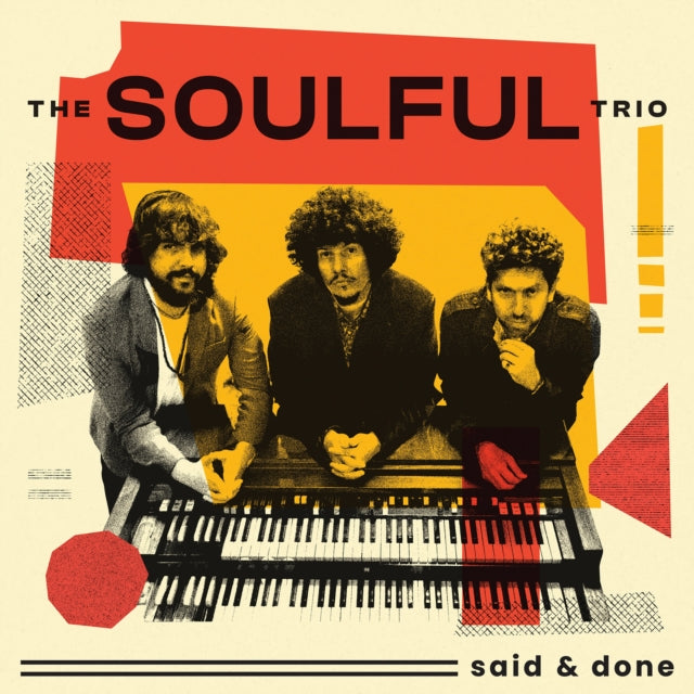 The Soulful Trio: Said & Done - Vinyl