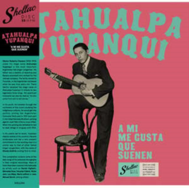 Atahualpa Yupanqui: A Mi Me Gusta Que Suenen - Vinyl