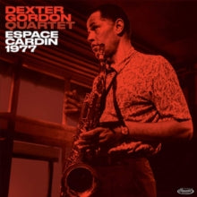 Dexter Gordon Quartet: Espace Cardin 1977 - CD