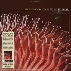 Electric Prunes: Release Of An Oath (Limited Edition) - Vinyl