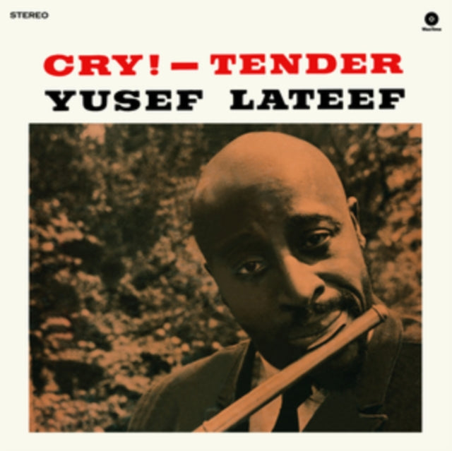 Yusef Lateef: Cry! - Tender (Limited Edition) (+2 Bonus Tracks) - Vinyl