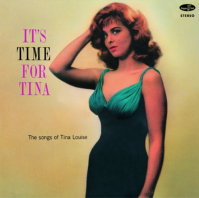Tina Louise: Its Time For Tina - The Songs Of Tina Louise (+1 Bonus Track) (Limited Edition) - Vinyl