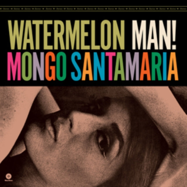 Mongo Santamaria: Watermelon Man! (+1 Bonus Track) (Limited Edition) - Vinyl