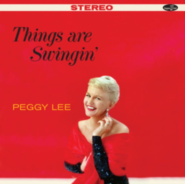 Peggy Lee: Things Are Swingin (+7 Bonus Tracks) (Limited Edition) - Vinyl