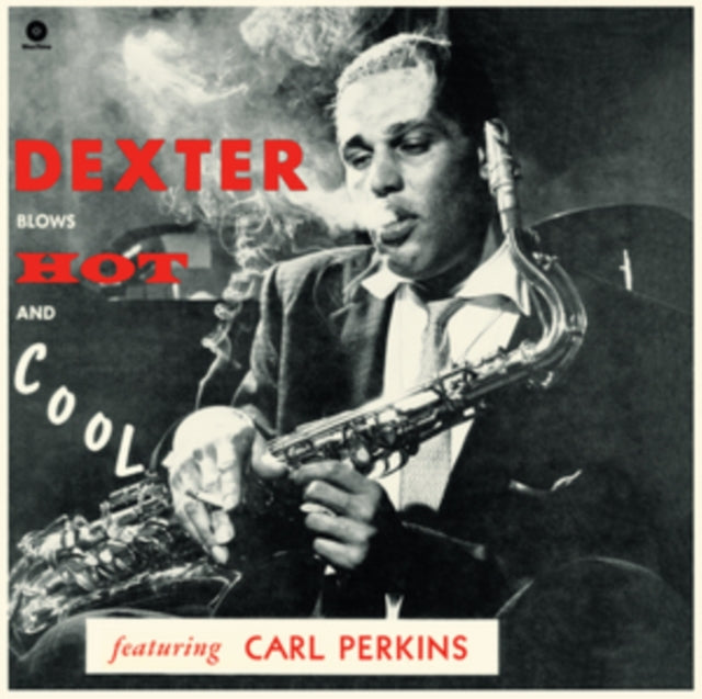 Dexter Gordon: Blows Hot And Cool (Limited Edition) - Vinyl