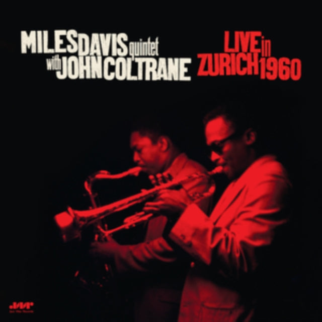 Miles Davis Quintet/John Coltrane: Live In Zurich 1960 (Limited Edition) - Vinyl