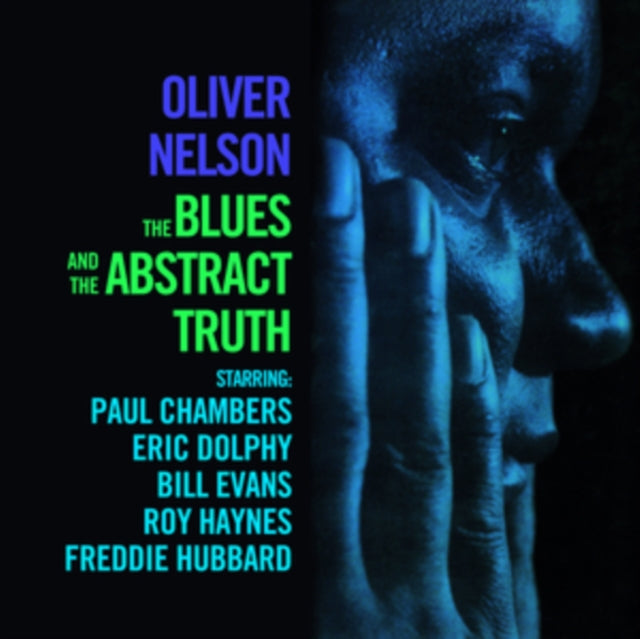 Oliver Nelson: The Blues And The Abstract Truth (+6 Bonus Tracks) - CD