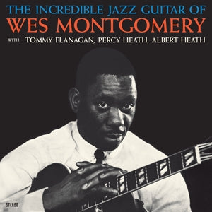 Wes Montgomery: The Incredible Jazz Guitar Of Wes Montgomery (+1 Bonus Track) (Crystal Clear Vinyl) - Vinyl