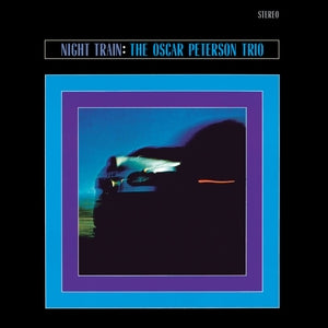 Oscar Peterson Trio: Night Train (+2 Bonus Tracks) (Crystal Clear Vinyl) - Vinyl