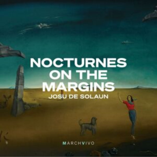 Josu De Solaun: Nocturnes On The Margins - CD