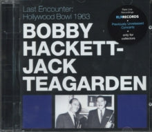 Bobby Hackett: Last Encounter: Hollywood Bowl 1963 - CD