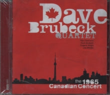 The Dave Brubeck Quartet: The 1965 Canadian Concert - CD