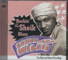 Chuck Willis: Rockin With The Sheik Of The Blues - CD