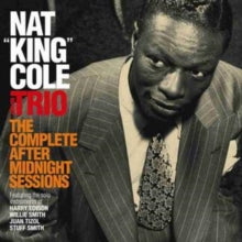 The Nat King Cole Trio: The Complete After Midnight Sessions - CD