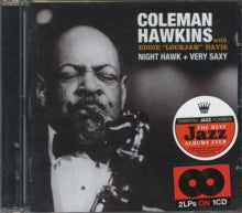 Coleman Hawkins with Eddie 'Lockjaw' Davis: Night Hawk / Very Saxy - CD