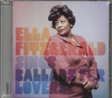 Ella Fitzgerald: Sings Ballads For Lovers - CD