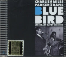 Charlie Parker & Miles Davis: Bluebird - Legendary Savoy Sessions - CD