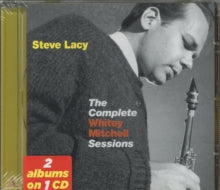 Steve Lacy: The Complete Whitley Mitchell Sessions - CD