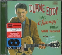 Duane Eddy: Have Twangy Guitar - Will Travel / Especially For You - CD