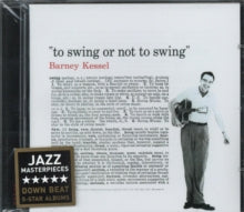 Barney Kessel: To Swing Or Not To Swing - CD