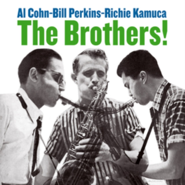 Al Cohn, Bill Perkins & Richie Kamuca: The Brothers - CD