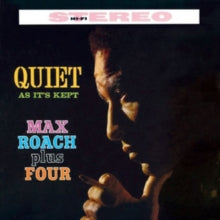 Max Roach plus Four: Quiet As Its Kept - CD
