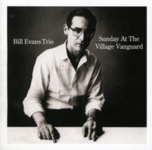 Bill Evans Trio: Sunday At The Village Vanguard - CD