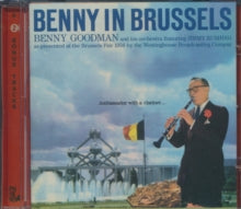 Benny Goodman: Benny In Brussels - CD
