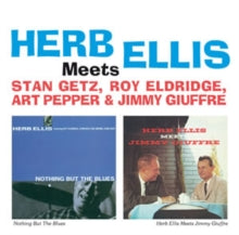 Herb Ellis: Meets Getz. Eldridge. Pepper & Giuffre - CD