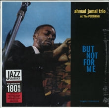 Ahmad Jamal: Live At The Pershing Lounge 1958 (But Not For Me) - Vinyl