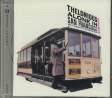 Thelonious Monk: Thelonious alone in San Francisco
