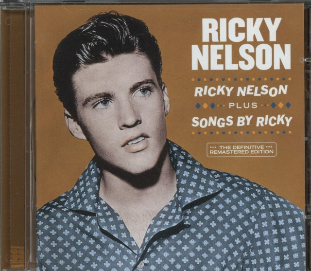 Ricky Nelson: Ricky Nelson / Songs By Ricky - CD